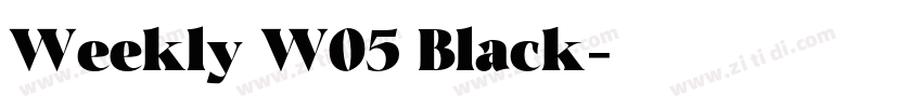 Weekly W05 Black字体转换
